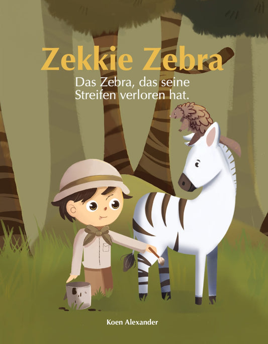 Zekkie Zebra – Das Zebra, das seine Streifen verlor – Überarbeitete zweite Ausgabe 2025 [RESERVIERUNG]